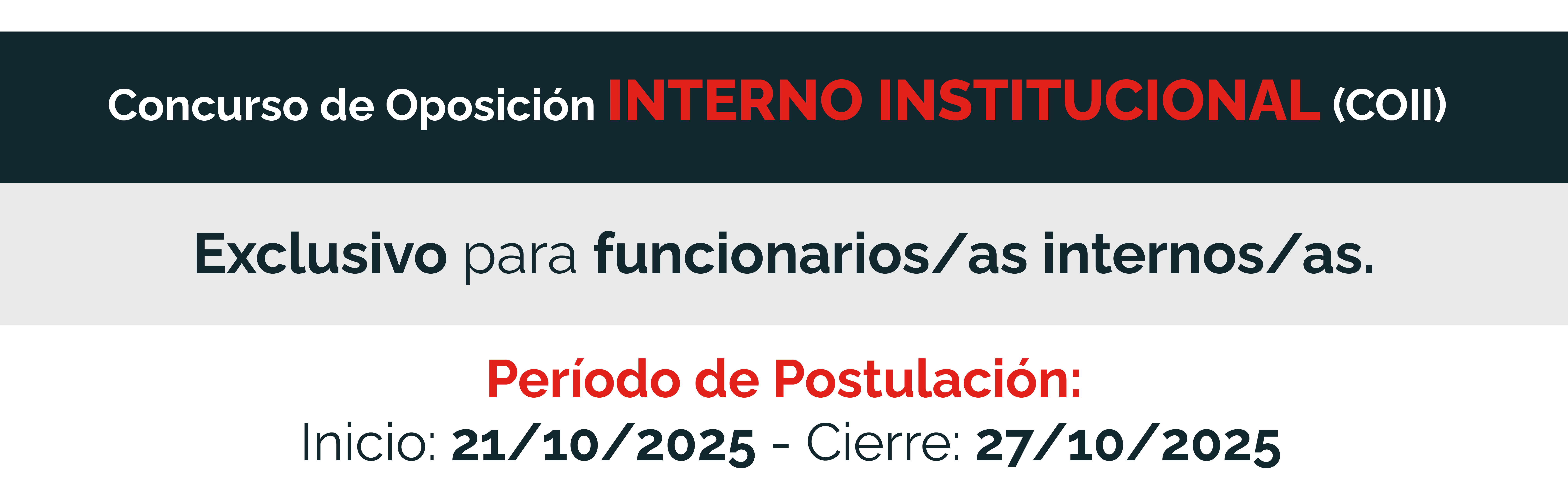 CONCURSO DE OPOSICIÓN INTERNO INSTITUCIONAL (COII)