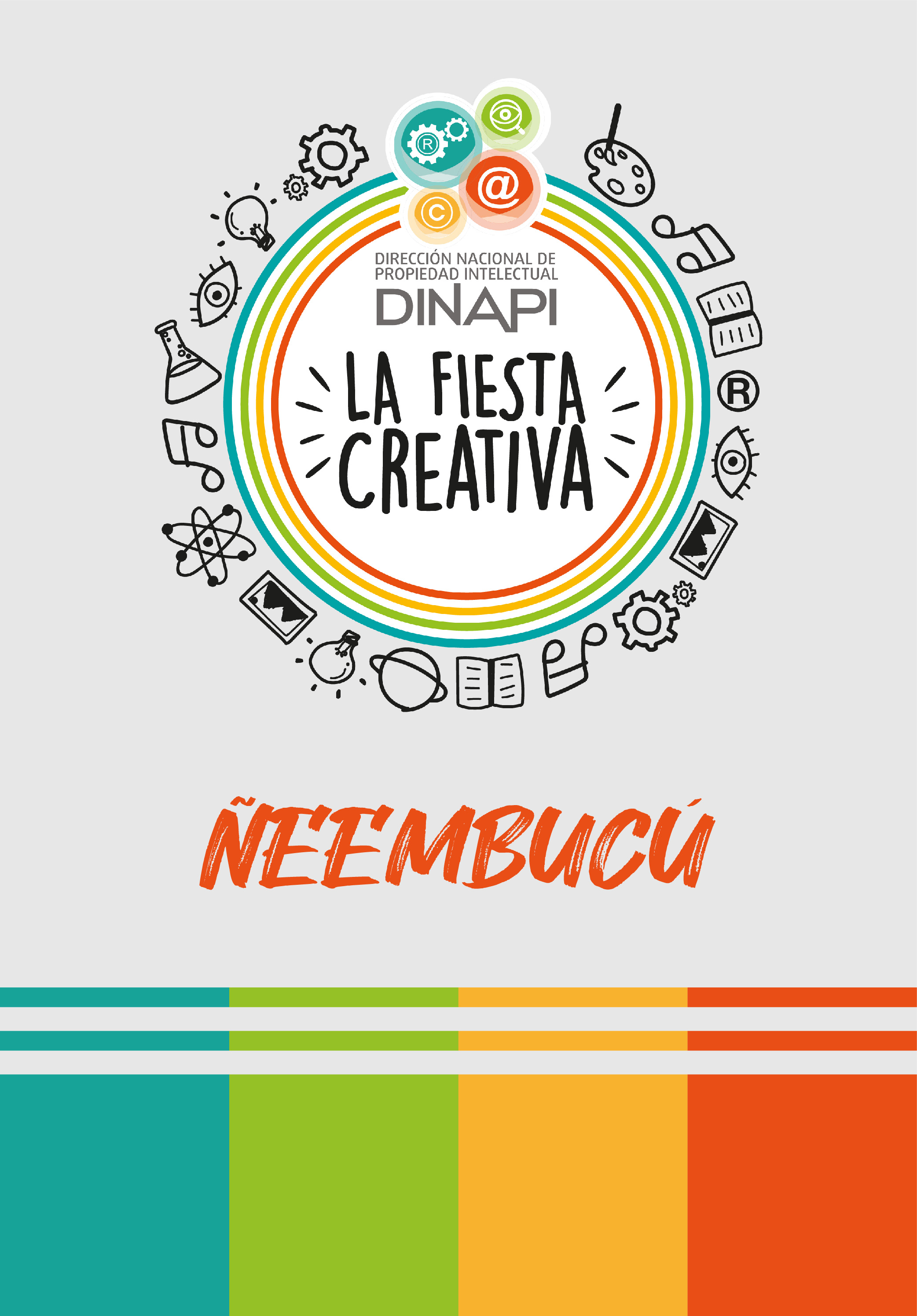 Fiesta Creativa &Ntilde;e'embuc&uacute;